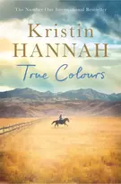 KNYGA Kristin Hannah Hannah Kristin True Colours