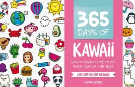 KNYGA Mayumi Jezewski Jezewski Mayumi Author 365 Days of Kawaii: How to Draw Cute Stuff Every Day of the Year