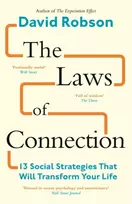 KNYGA David Robson Laws of Connection, 13 Social Strategies That Will Transform Your Life