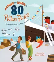 KNYGA Emma Trithart Rae Nate Around the World in 80 Picture Puzzles: Exciting Activities, Fun Facts, and More!