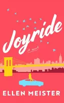 KNYGA Ellen Meister Meister Ellen Joyride: A Novel