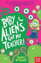 KNYGA Pamela Butchart Butchart Pamela Baby Aliens Got My Teacher