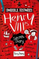 KNYGA Terry Deary Henry VIII's Secret Diary