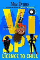 KNYGA Maz Evans Evans Maz Vi Spy: Licence to Chill