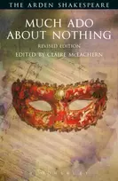 KNYGA William Shakespeare Shakespeare William Much Ado About Nothing: Revised Edition