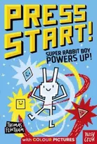 KNYGA Thomas Flintham Flintham Thomas Press Start! Super Rabbit Boy Powers Up!