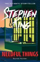 KNYGA Stephen King King Stephen Needful Things: An epic thriller from the No. 1 bestseller