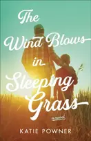 KNYGA Katie Powner Wind Blows in Sleeping Grass