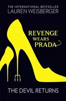KNYGA Lauren Weisberger Weisberger Lauren Revenge Wears Prada: The Devil Returns