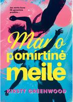Mano pomirtinė meilė - Kirsty Greenwood