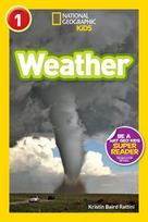 Weather (National Geographic Kids Readers, Level 1), Weather (National Geographic Kids Readers, Level 1)