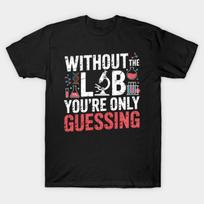 Asian Size Men Black Print T-shirt You'Re Only Guessing Lab Week 2025 Lab Squad No-Cut Print Cotton Tshirt XL juoda