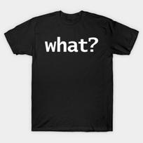 Asian Size Men Black Print T-shirt Wait What Front And Back Print No-Cut Print Cotton Tshirt 2XL juoda