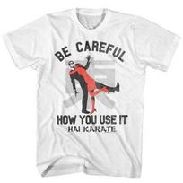 Hai Karate Aftershave Be Careful How You Use It Men T Shirt XL