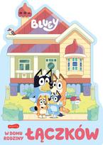 Bluey. Łączków šeimos namuose. Kartoninė knygelė