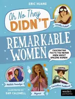 KNYGA Eric Huang Remarkable Women, Fascinating Facts You Never Knew About Amazing Women!