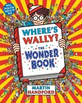 KNYGA Martin Handford Handford Martin Where's Wally? The Wonder Book: From the original search-and-find series – a magical puzzle book with dragons, toys, clowns and cake, perfect present for boys and girls and teenage fans