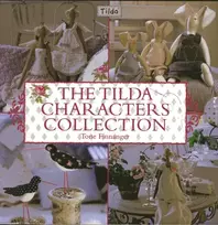 KNYGA Tone Author Finnanger Finnanger Tone Author The Tilda Characters Collection: Birds, Bunnies, Angels and Dolls