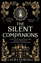 KNYGA Laura Purcell Purcell Laura Silent Companions: The perfect ghost story to curl up with