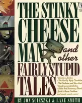 KNYGA Jon Scieszka Stinky Cheese Man and Other Fairly Stupid Tales