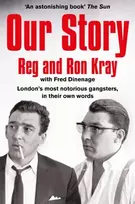 KNYGA Kray, Reginald; Kray, Ronald Our Story