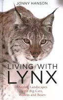 KNYGA Jonny Hanson Living with Lynx