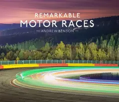 KNYGA Andrew Benson Remarkable Motor Races