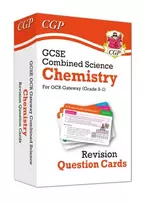 KNYGA Bookshop Cgp Books GCSE Combined Science: Chemistry OCR Gateway Revision Question Cards