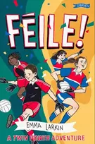 KNYGA Emma Larkin Feile! A Twin Power Adventure