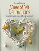 KNYGA Corinne Lapierre Year of Felt Decorations