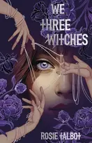 KNYGA Rosie Talbot Talbot Rosie We Three Witches
