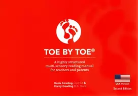 KNYGA Cowling Toe By Toe: A Highly Structured Multi-sensory Reading Manual for Teachers and Parents - USA Version