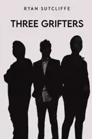 KNYGA Ryan Sutcliffe Sutcliffe Ryan Three Grifters