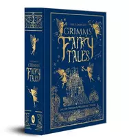 KNYGA Grimm Jacob Grimm The Complete Grimms' Fairy Tales