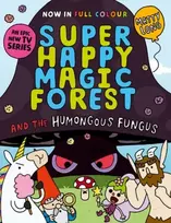KNYGA Matty Long Super Happy Magic Forest and the Humongous Fungus
