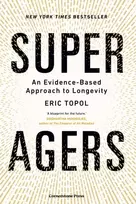 KNYGA Eric, M.D. Topol Cornerstone Super Agers