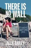 KNYGA Allie Bailey There is No Wall