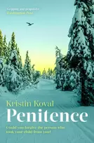 KNYGA Kristin Koval Koval Kristin Penitence: A gripping story of love, grief and forgiveness