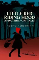 KNYGA Grimm, Jacob; Grimm, Wilhelm Little Raudona Riding Hood & Other Grimm's Fairy Tales