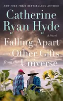 KNYGA Catherine Ryan Hyde Hyde Catherine Ryan Falling Apart and Other Gifts from the Universe: A Novel
