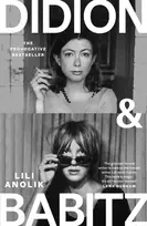 KNYGA Bookshop Anolik Lili Didion & Babitz: A Belletrist Book Club pick