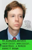 KNYGA Barrett Brown My Glorious Defeats