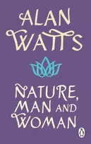 KNYGA Alan Watts Nature, Man and Woman