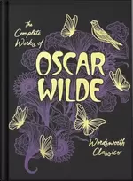 KNYGA Collected Works of Oscar Wilde (Wordsworth Library Collection)