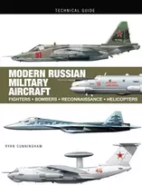 KNYGA Ryan Cunningham Modern Russian Military Aircraft