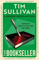 KNYGA Bookshop Sullivan Tim Bookseller: The must-read twisty mystery featuring the unforgettable DS George Cross for 2026