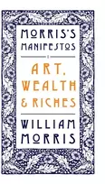 KNYGA William Morris Art, Wealth and Riches