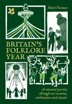 KNYGA Bookshop Trust Britain’s Folklore Year: A Seasonal Journey Through Our Customs, Celebrations and Rituals