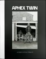 KNYGA Bookshop Aphex Twin: A Disco Pogo Tribute