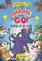 KNYGA Susannah Lloyd Lloyd Susannah Badgers Are GO! Revenge of the Claw